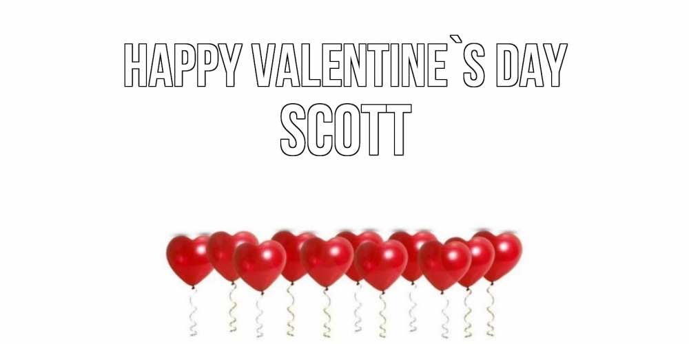 Greetings card с именем, Scott Happy Valentine`s Day шары в виде сердец Greetings with text for free download 